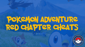 Pokemon Adventure Red Chapter Cheats