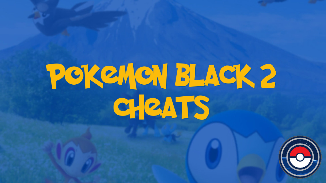 Pokemon Black 2 Cheats
