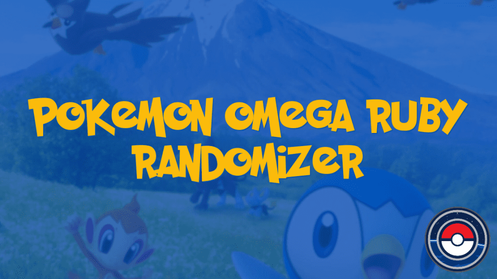 Pokemon Omega Ruby Randomizer