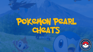 Pokemon Pearl Cheats