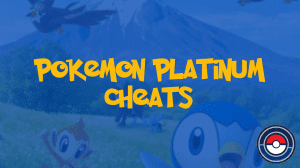 Pokemon Platinum Cheats