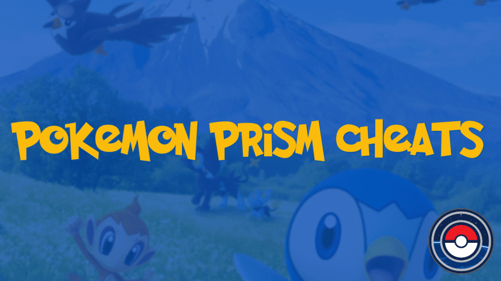 Pokemon Prism Cheats