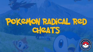 Pokemon Radical Red Cheats