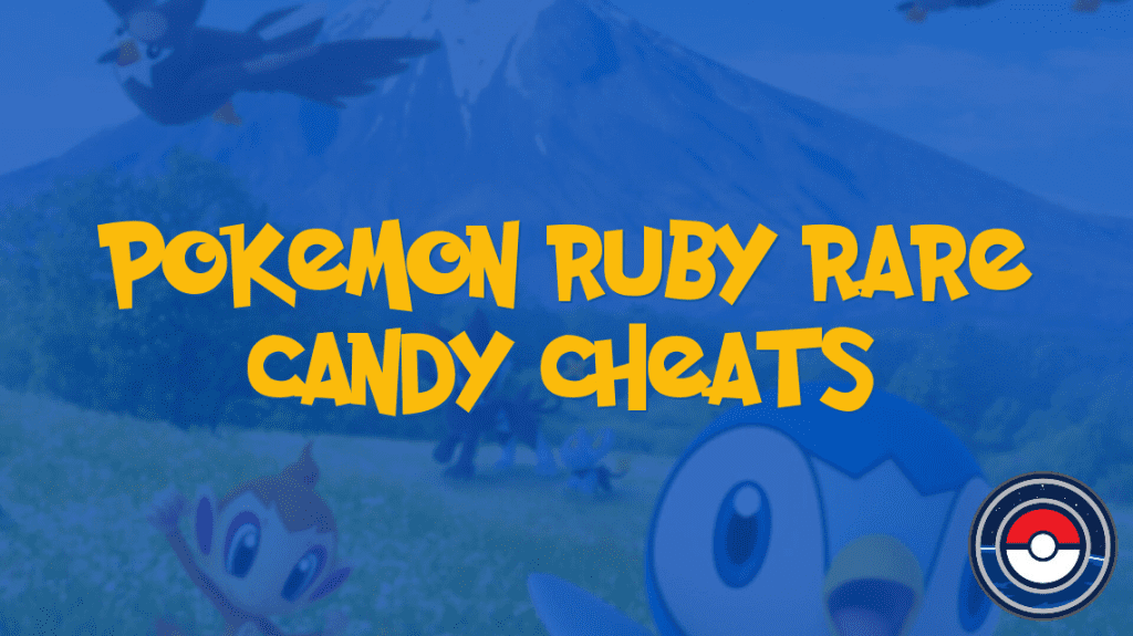 Pokemon Ruby Rare Candy Cheats