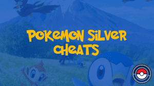 Pokemon Silver Cheats