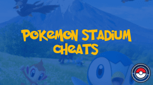 Pokemon Stadium Cheats